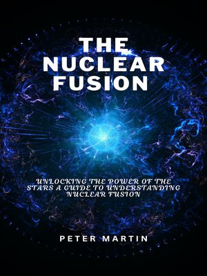 cover image of The Nuclear Fusion